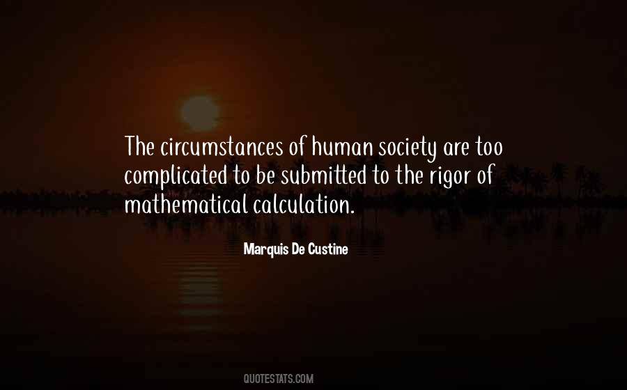 Marquis De Custine Quotes #1099537