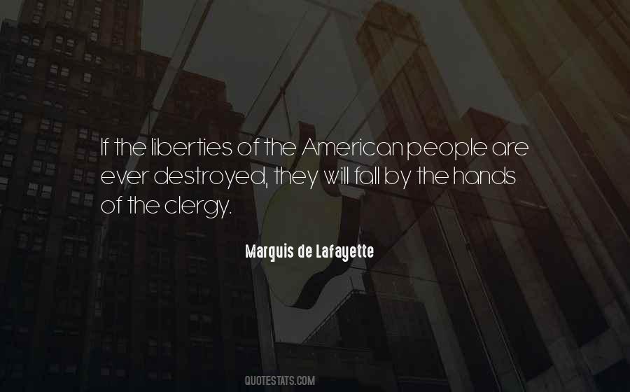 Marquis De Lafayette Quotes #71098