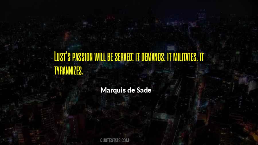 Marquis De Sade Quotes #1421592