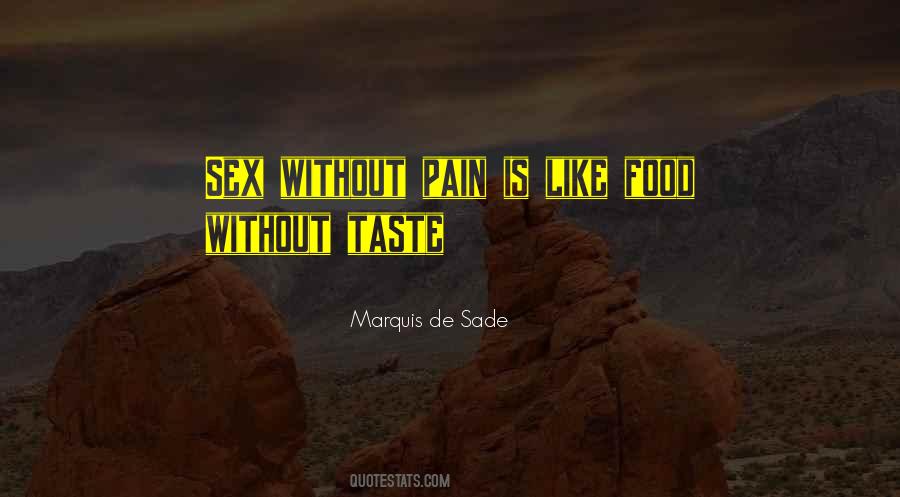 Marquis De Sade Quotes #1445680