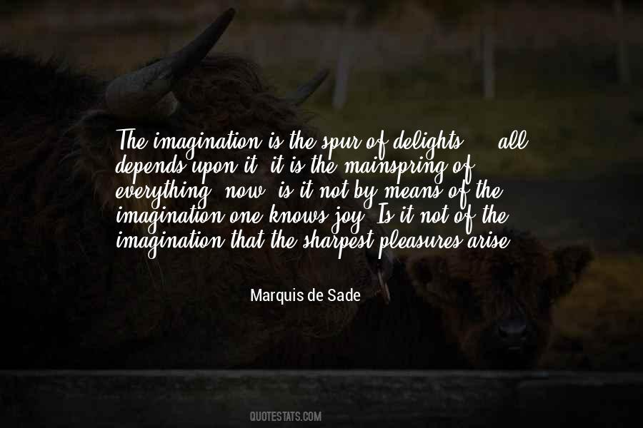 Marquis De Sade Quotes #1733623