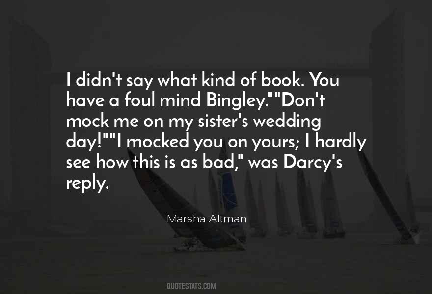 Marsha Altman Quotes #887201 Marsha Altman Quotes #887201