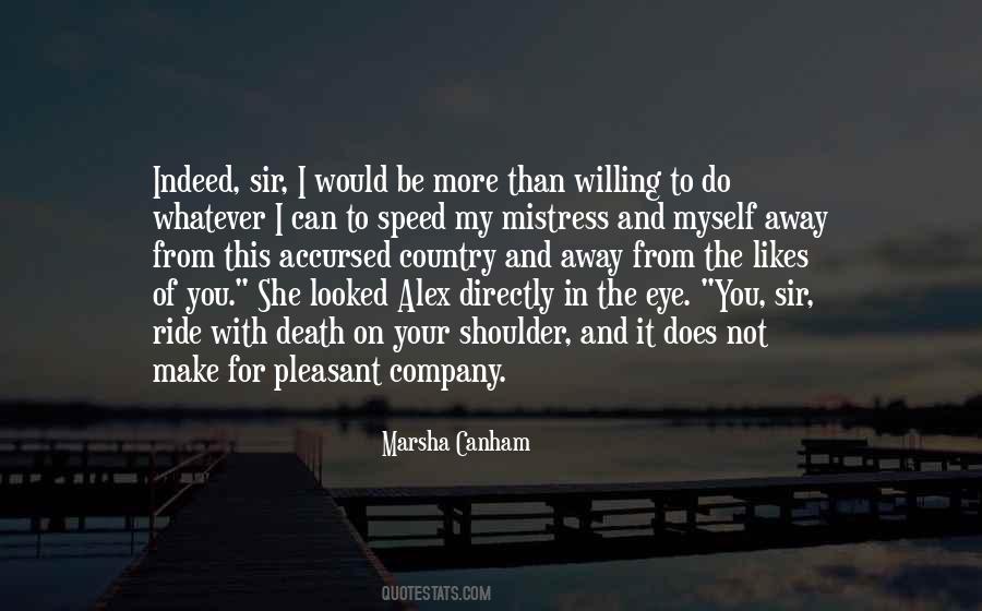 Marsha Canham Quotes #1318060