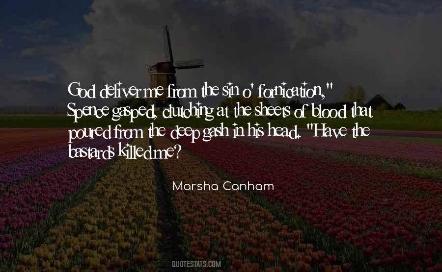 Marsha Canham Quotes #1743902