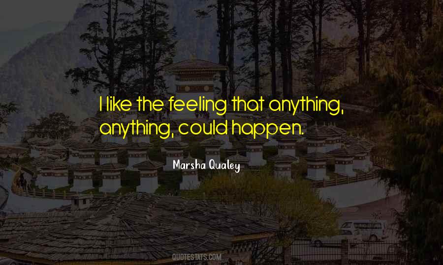 Marsha Qualey Quotes #1574868