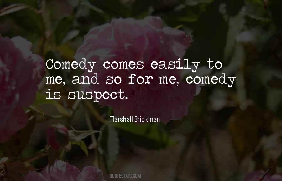 Marshall Brickman Quotes #1107639