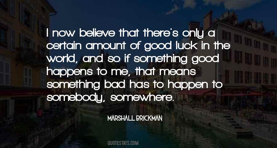 Marshall Brickman Quotes #702551