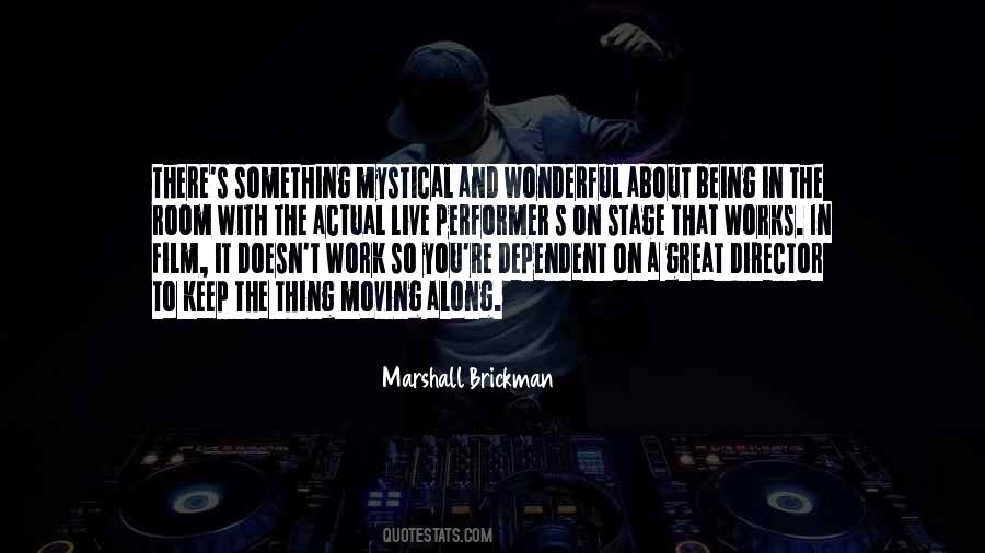 Marshall Brickman Quotes #840387