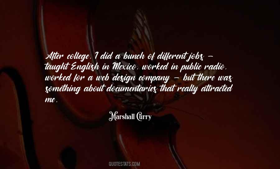 Marshall Curry Quotes #200660