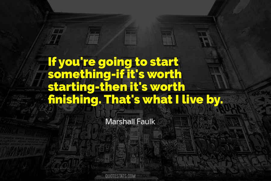 Marshall Faulk Quotes #1038734