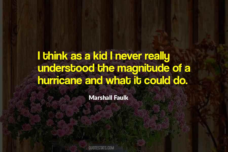 Marshall Faulk Quotes #1054128