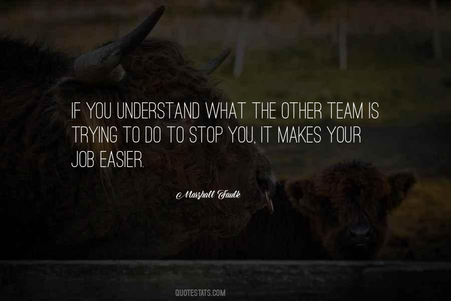 Marshall Faulk Quotes #1871487