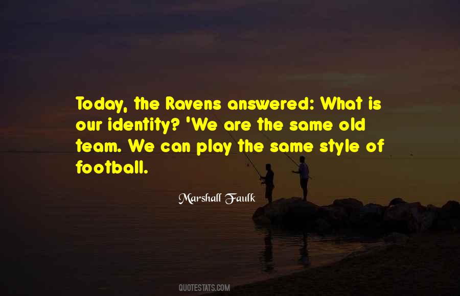 Marshall Faulk Quotes #287392