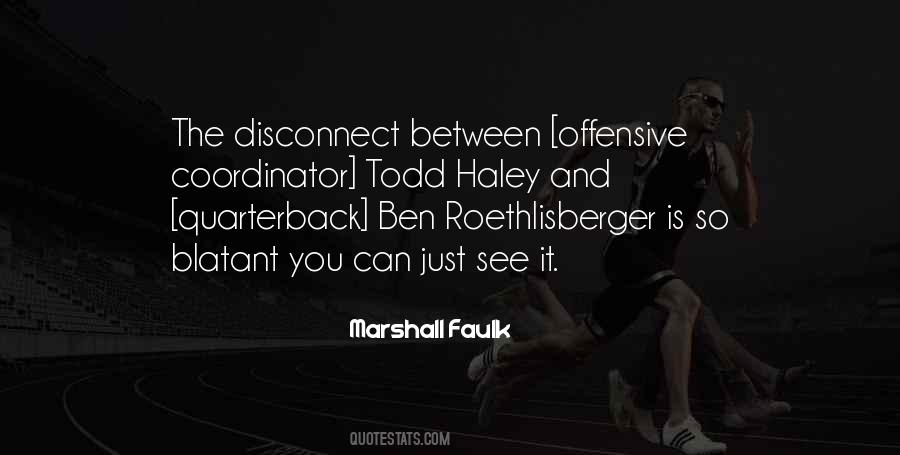 Marshall Faulk Quotes #351055