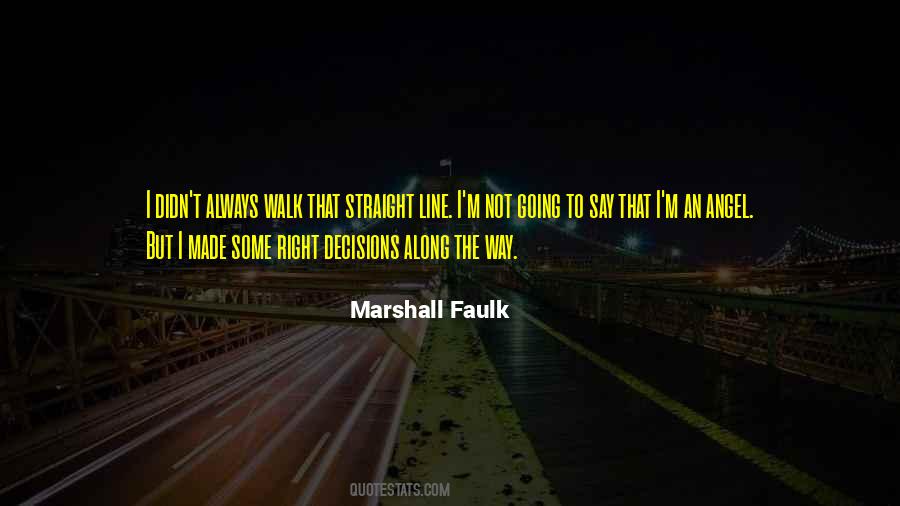 Marshall Faulk Quotes #597916