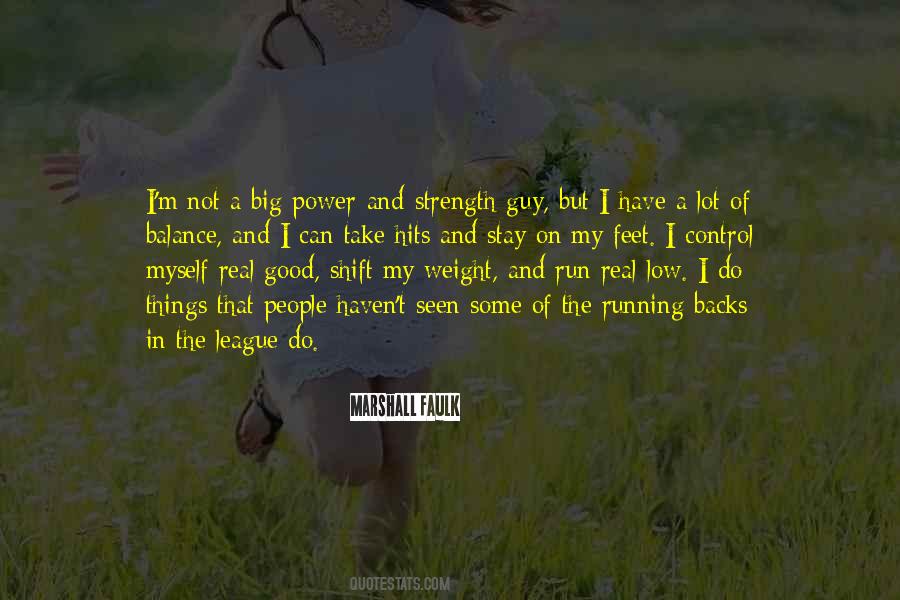 Marshall Faulk Quotes #885100