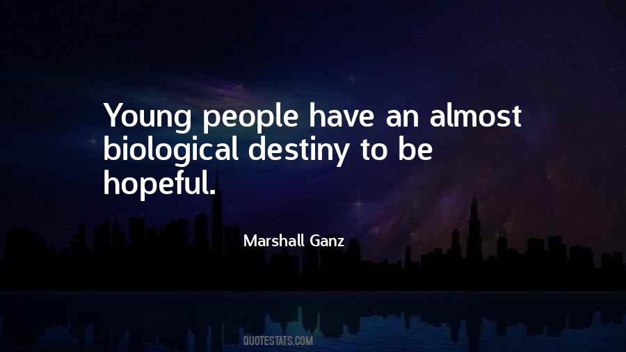 Marshall Ganz Quotes #1708191