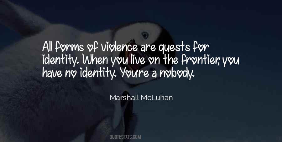 Marshall McLuhan Quotes #1362622