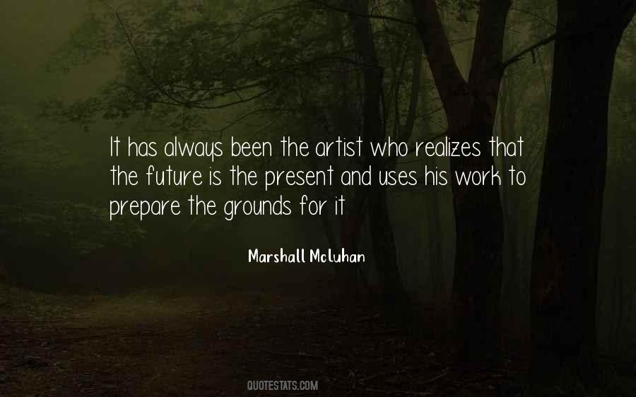 Marshall McLuhan Quotes #1823102