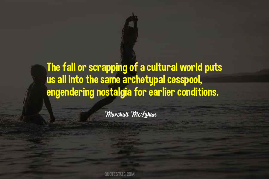 Marshall McLuhan Quotes #545475