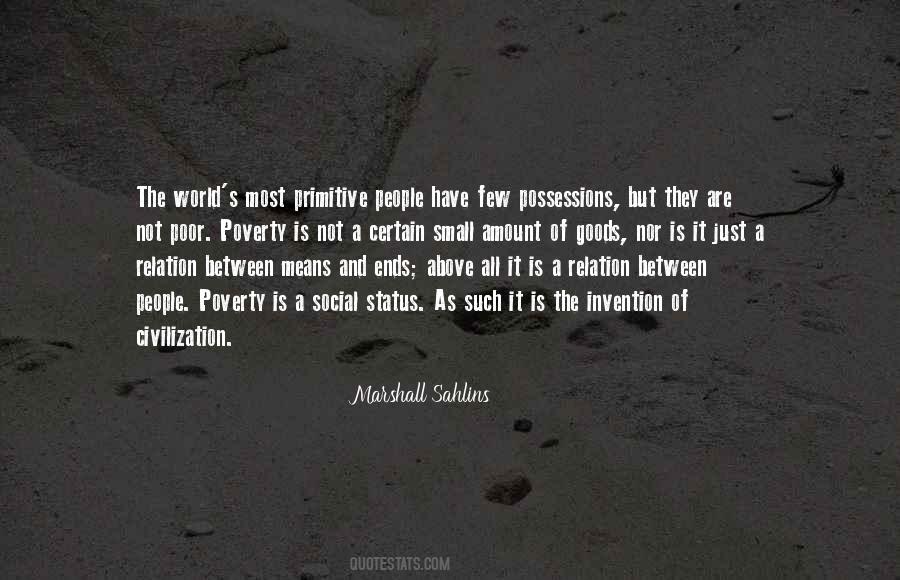 Marshall Sahlins Quotes #854271