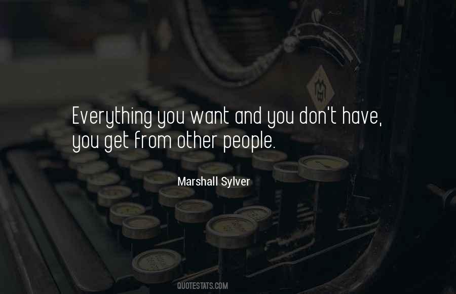 Marshall Sylver Quotes #528475