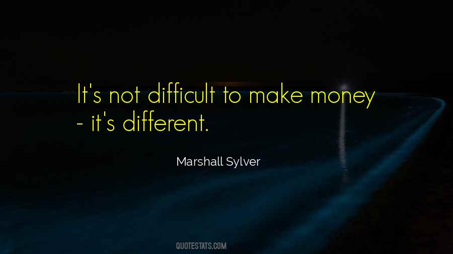 Marshall Sylver Quotes #726952