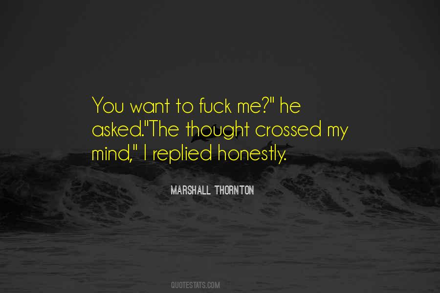 Marshall Thornton Quotes #1143149