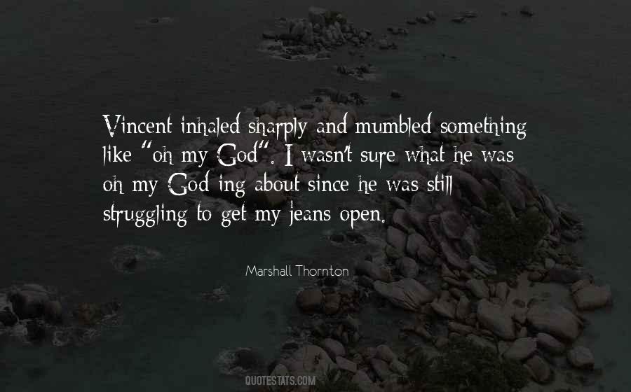Marshall Thornton Quotes #1224748 Marshall Thornton Quotes #1224748