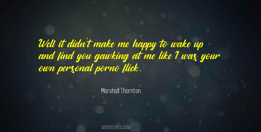 Marshall Thornton Quotes #130981