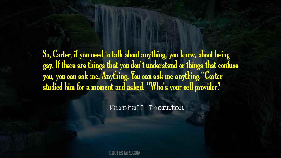 Marshall Thornton Quotes #1358371