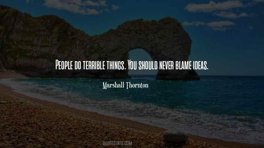 Marshall Thornton Quotes #1660290 Marshall Thornton Quotes #1660290
