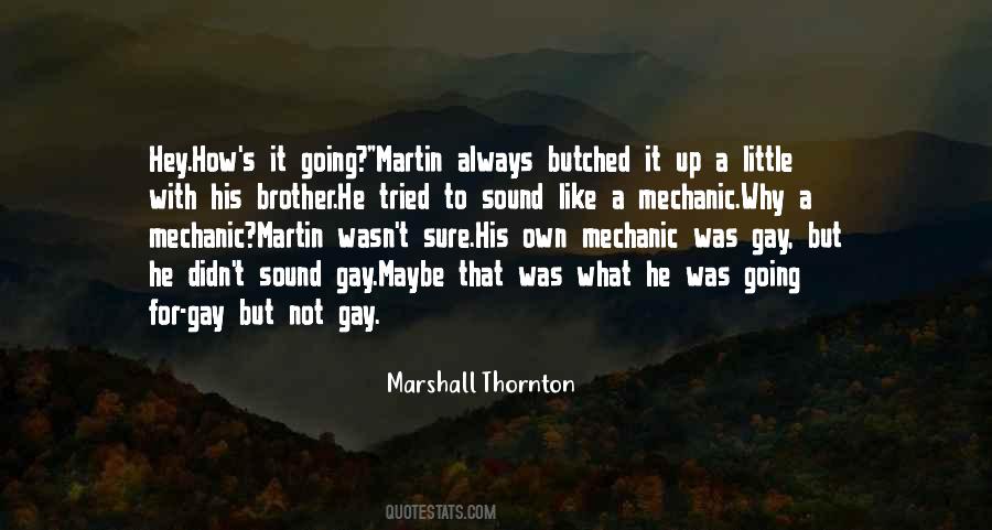 Marshall Thornton Quotes #1722562 Marshall Thornton Quotes #1722562