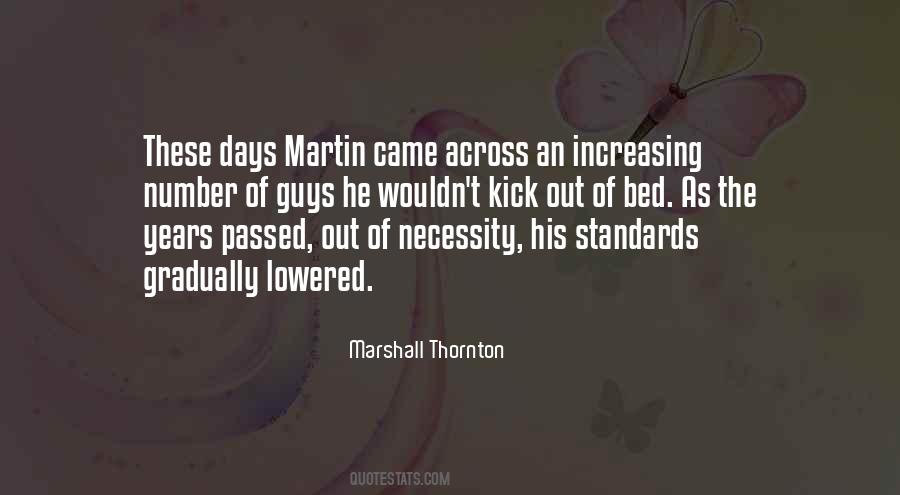 Marshall Thornton Quotes #353662