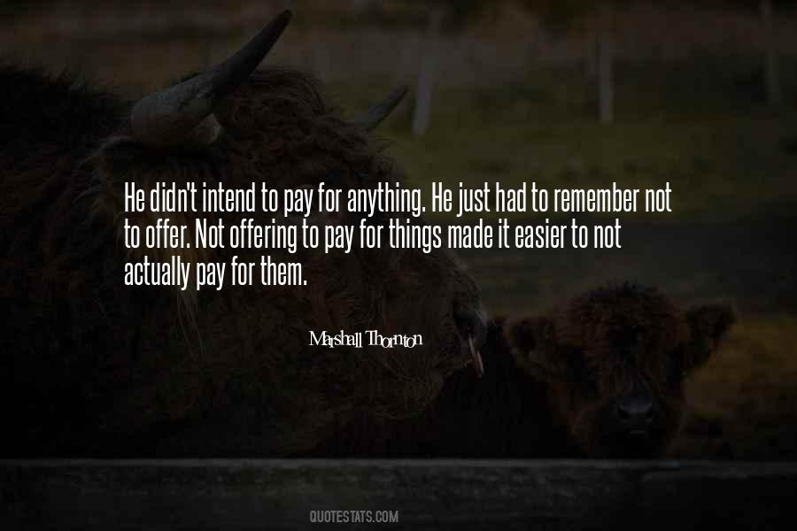 Marshall Thornton Quotes #628954 Marshall Thornton Quotes #628954