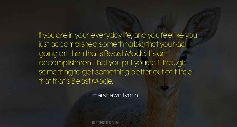 Marshawn Lynch Quotes #1154594