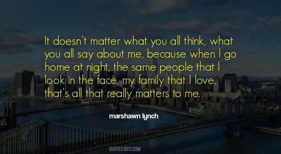 Marshawn Lynch Quotes #1532482