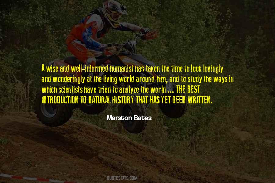 Marston Bates Quotes #1423006