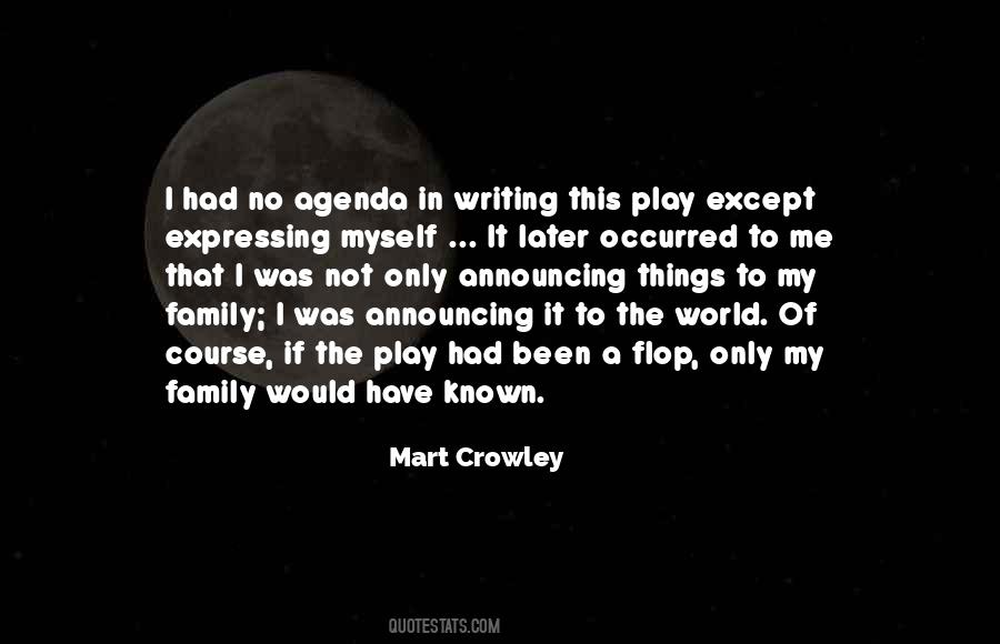 Mart Crowley Quotes #402312