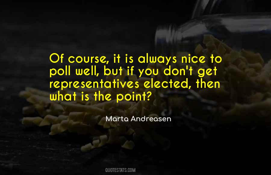 Marta Andreasen Quotes #635073