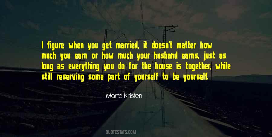 Marta Kristen Quotes #1507355