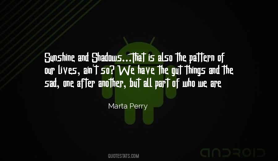 Marta Perry Quotes #1611335
