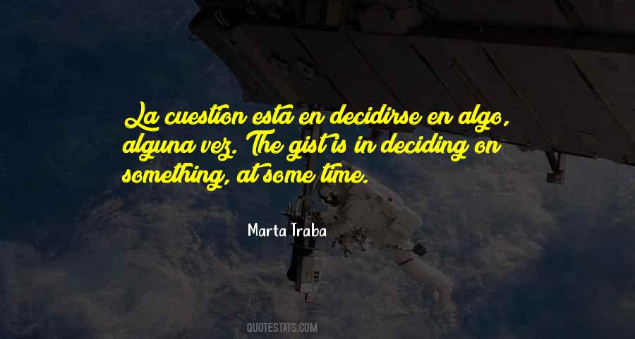 Marta Traba Quotes #1002340