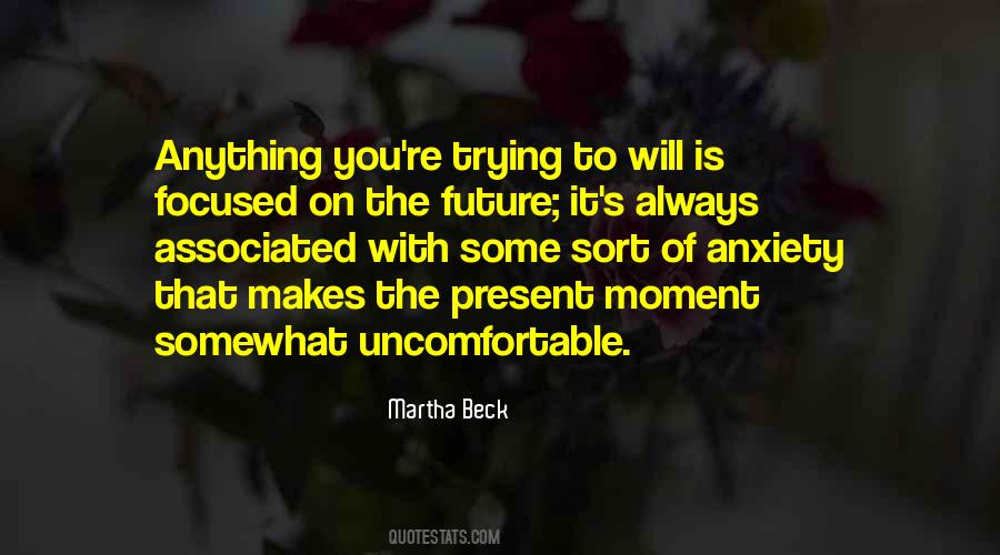 Martha Beck Quotes #1613152