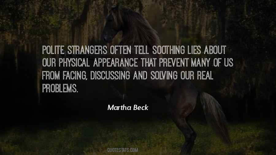 Martha Beck Quotes #253733