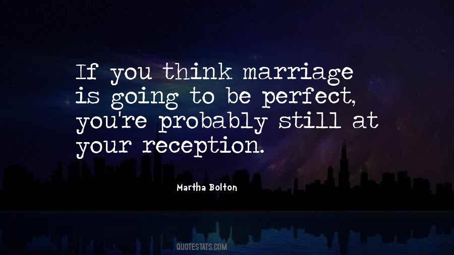 Martha Bolton Quotes #1359238