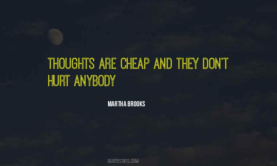Martha Brooks Quotes #773183