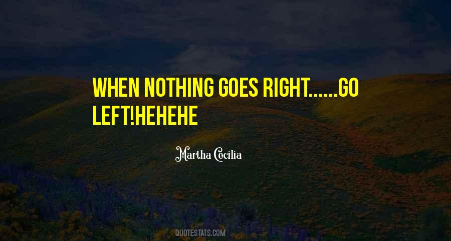 Martha Cecilia Quotes #549441