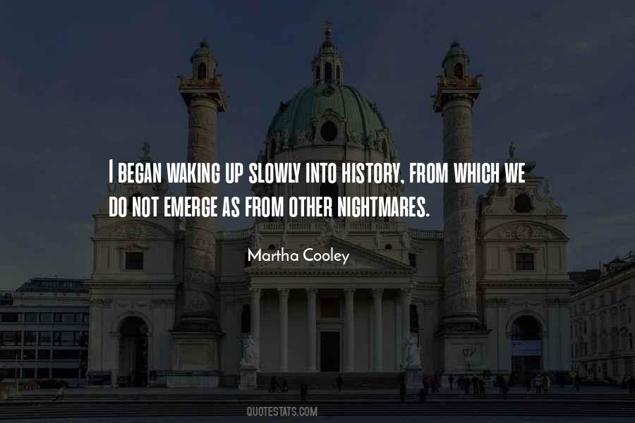 Martha Cooley Quotes #511053