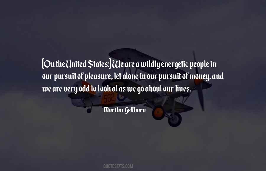 Martha Gellhorn Quotes #115232